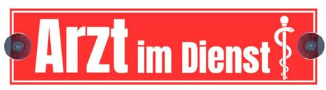 Arzt im Einsatz Saugnapf-Schild für Front- oder Heckscheibe – Olanmarp Kompaktes Hinweisschild zur temporären Kennzeichnung von Einsatzfahrzeugen | 20 x 5 cm | UV-beständig & wetterfest