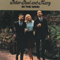 PETER PAUL & MARY