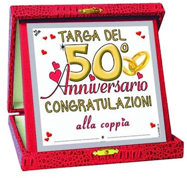 TARGHETTA 50 Anni di Matrimonio Gadget Nozze d'oro - Targa del Cinquantesimo Anniversario di Matrimonio - Congratulazioni