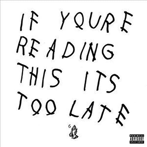 Drake: If Your Reading This Its Too Late [2xWinyl]