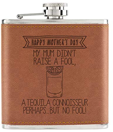 Happy Mother's Day Tequila Connoisseur 6oz PU Leather Hip Flask Tan