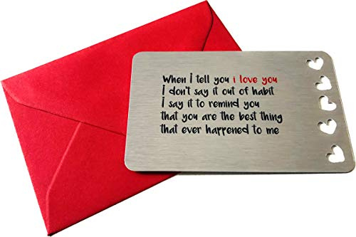 Sentimental Metal Wallet Card Keepsake - When I Tell You I Love You Gift | Valentines Day | Birthday Present Idea For Him or Her | Romantic Gesture