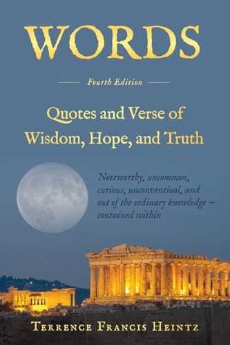 WORDS: Quotes and Verse of Wisdom, Hope, and Truth