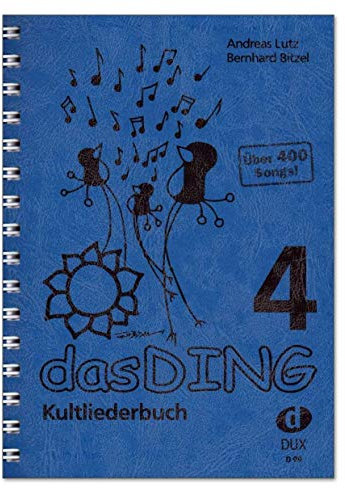 Das Ding 4 Kultliederbuch - Songbook für Gesang, Gitarre - über 400 bekannte Songs aus allen Musikrichtungen - mit bunter herzförmiger Notenklammer