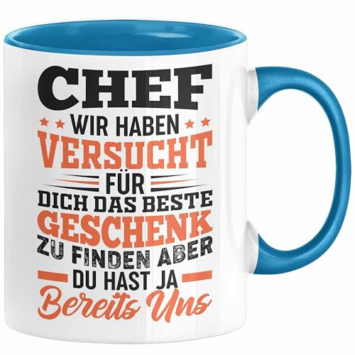 Chef Geschenk Tasse Wir Haben Versucht Das Beste Geschenk Für Dich Zu Finden Bester Chef Geschenkidee Lustig (Blau)