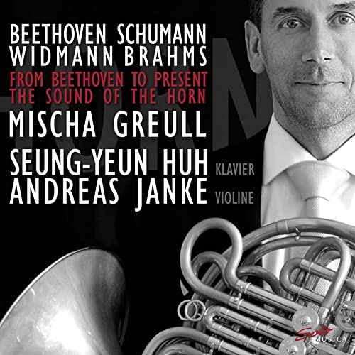 From Beethoven to Present - The Sound of the Horn
