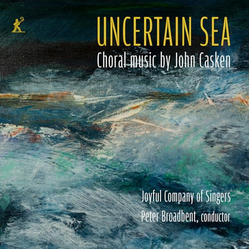 Casken: Chormusik [Uncertain Sea]