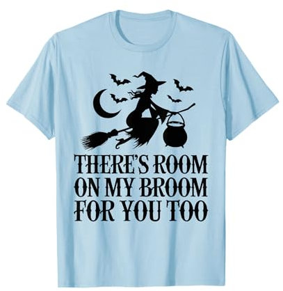 There's Room on My Broom Funny Teacher Halloween Costume T-Shirt