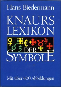 Knaurs Lexikon der Symbole ( Illustriert, Dezember 1989 )