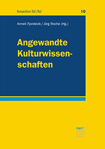 Angewandte Kulturwissenschaften (Kompendium DaF/DaZ 10)
