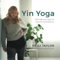 Yin Yoga: The Natural Way to Hormone Balance