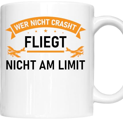 Modellfliegen Tasse | wer nicht crasht fliegt nicht am Limit | Flugzeug Geschenk Modellfliegen Tasse Modellfliegen Kaffeebecher lustig