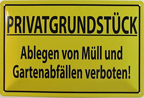 Blechschild 20x30cm gewölbt Privatgrundstück Ablegen von Müll verboten Deko Geschenk Schild