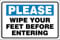 Please wipe your feet before entering sign - Self adhesive sticker 300mm x 200mm