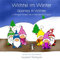 Wichtel im Winter: Gnomes in Winter
