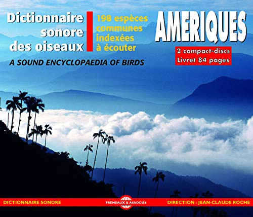 A Sound Encyclopaedia Of Birds Of America