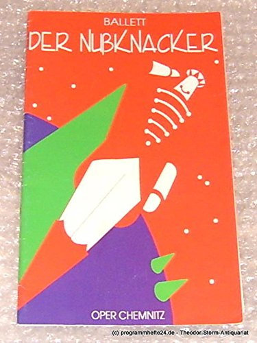 Programmheft Ballett Peter Tschaikowsky Der Nußknacker Premiere 11.November 1995 Oper Chemnitz
