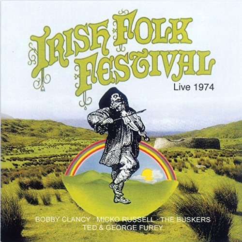 Irish Folk Festival: Live 1974