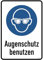 Daged Augenschutz benutzen Aufkleber 23x16 cm Hinweiszeichen Sticker T-283