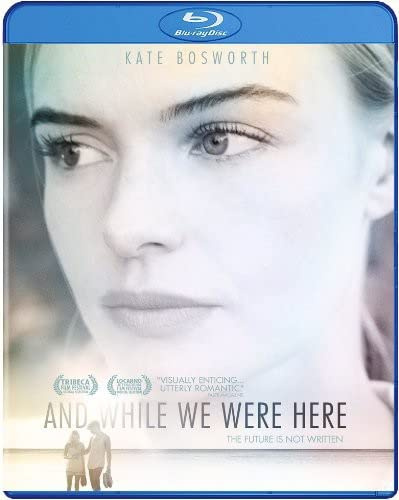 And While We Were Here [Blu-ray]
