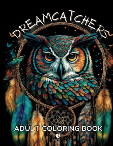 Dreamcatcher Coloring Book: wonderful native american drawings to color with Dreamcatchers, Flowers, and Animals for Stress Relief and Relaxation