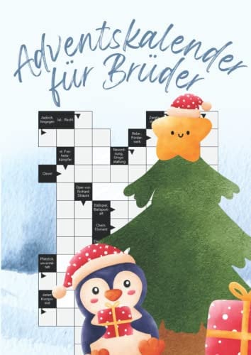 Adventskalender für Brüder: Großdruck Kreuzworträtsel für Erwachsene - Der Rätselspaß für eine grandiose Adventszeit