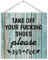 8X8 inch Funny Rustic Wood Sign Funny Front Door Sign Take Off Your Fucking Shoes Please Rural Farmhouse Wood Wall Hanging Sign Wall Pediment Wall Decoration
