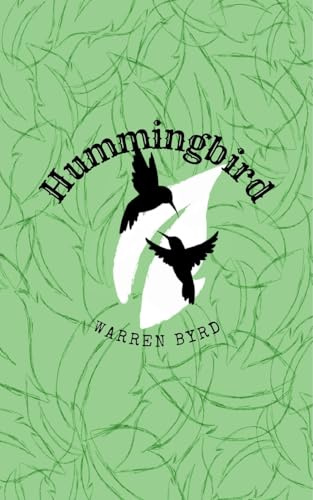 Hummingbird (Crystal Kingdom, Band 2)
