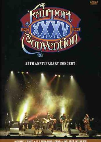 Fairport Convention - 35th Anniversary Concert