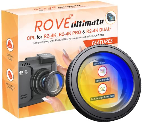 ROVE Ultimate CPL Filter, Anti-Glare Circular Polarizer Lens for ROVE R2-4K, R2-4K PRO, and R2-4K Dual Dash Cam Models