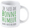 Tip Top Tshirt Mug céramique Je suis de Bonne Humeur Alors Faites Pas Chier ! 350ml