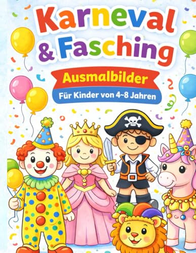 Karneval und Fasching Ausmalbilder für Kinder von 4-8 Jahren