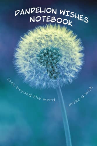 Dandelion WIshes Notebook