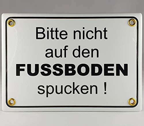 A.G.S. Emaille Schild Handarbeit Nr.23 - Bitte Nicht auf den Fussboden Spucken