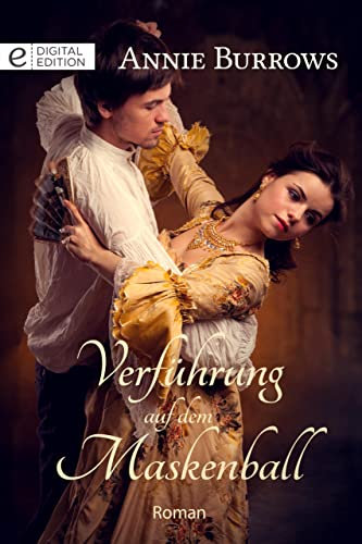 Verführung auf dem Maskenball (Digital Edition)