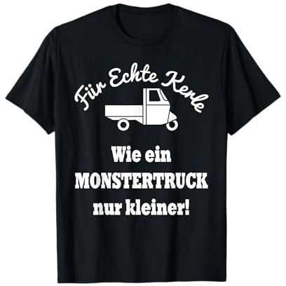 APE 50 Monstertruck Nur Kleiner I Italien Dreirad Trike APE T-Shirt