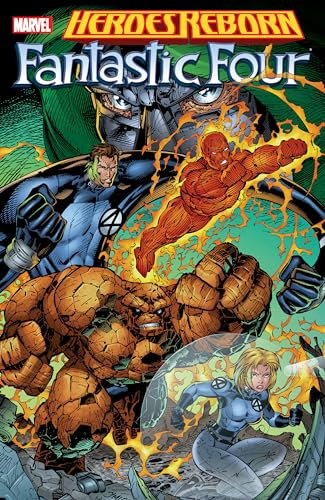 Heroes Reborn: Fantastic Four (Fantastic Four (1996-1997)) (English Edition)