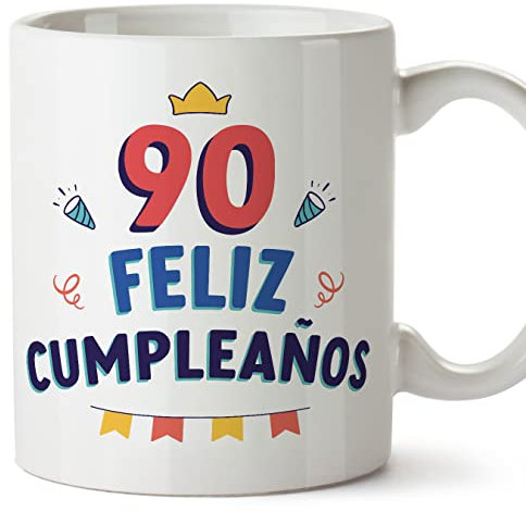 MUGFFINS Tazas 90 Cumpleaños - En Español - ¡Feliz Cumpleaños! - 11 oz / 330 ml - Regalo original y divertido