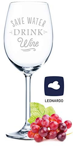 Leonardo Weinglas mit Gravur - Save water drink wine - Lustige Geschenke - Geschenk für Hobby Sommelier & Weinliebhaber - Weingläser - Geburtstagsgeschenk für Frauen & Männer