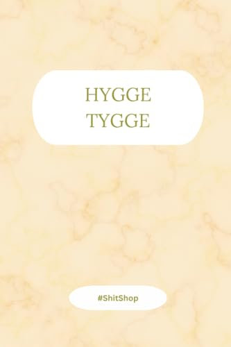 Hygge Tygge Notebook: #ShitShop Motherland 6 x 9 inch Blank Lined Journal