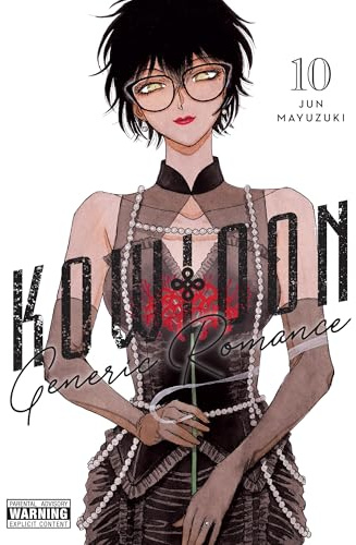 Kowloon Generic Romance, Vol. 10: Volume 10