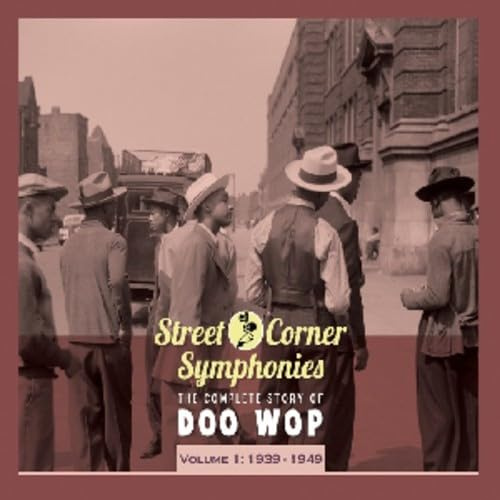 Street Corner Symphonies Vol.1 1939-40