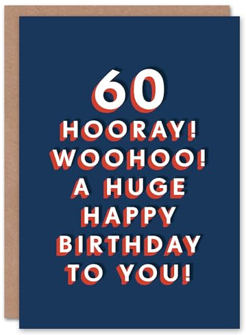 Artery8 Hooray Huge Happy 60 Year Old Milestone 60th For Him Birthday Card