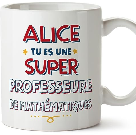 Mugffins Tasses Personnalisables pour PROFESSEURE DE MATHÉMATIQUES femme - En Français - Cadeau Personalisé- Tu es Super - 11 oz / 330 ml