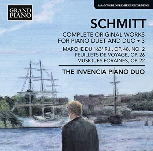 Schmitt: Complete Original Works For Piano Duet & Duo: Vol.3