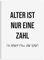 Nastami Geburtstagskarte lustige Karte Geburtstag Geschenk Freunde (Alter ist nur eine Zahl)