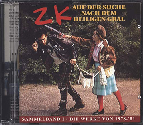 Auf der Suche nach dem heiligen Gral (Sammelband I - Die Werke von 1978-81)