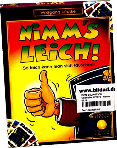 Nimm's Leich! (Kartenspiel): So leich kann man Sich täsuchen! EIN locker-leiches Bluffspiel. Für 3-6 Spieler. Spieldauer: 15-20 Min.