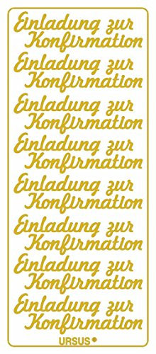 Ursus 59300083 - Kreativ Sticker, Einladung Konfirmation, gold, 5 Blatt, selbstklebend, Ideal zur Kartengestaltung und zum Dekorieren von Geschenken, Stickerbogen ca. 10 x 23 cm