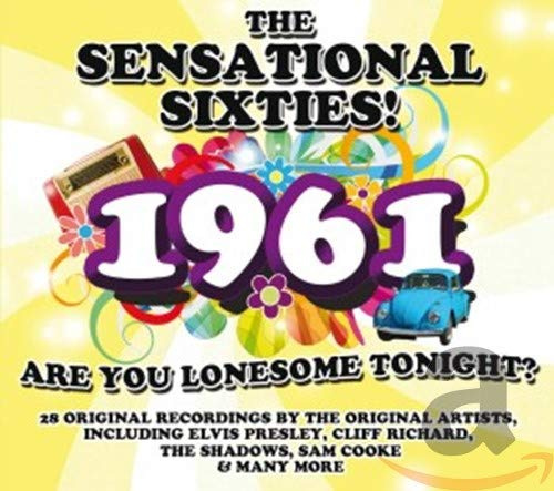 1961-the Sensational Sixties!